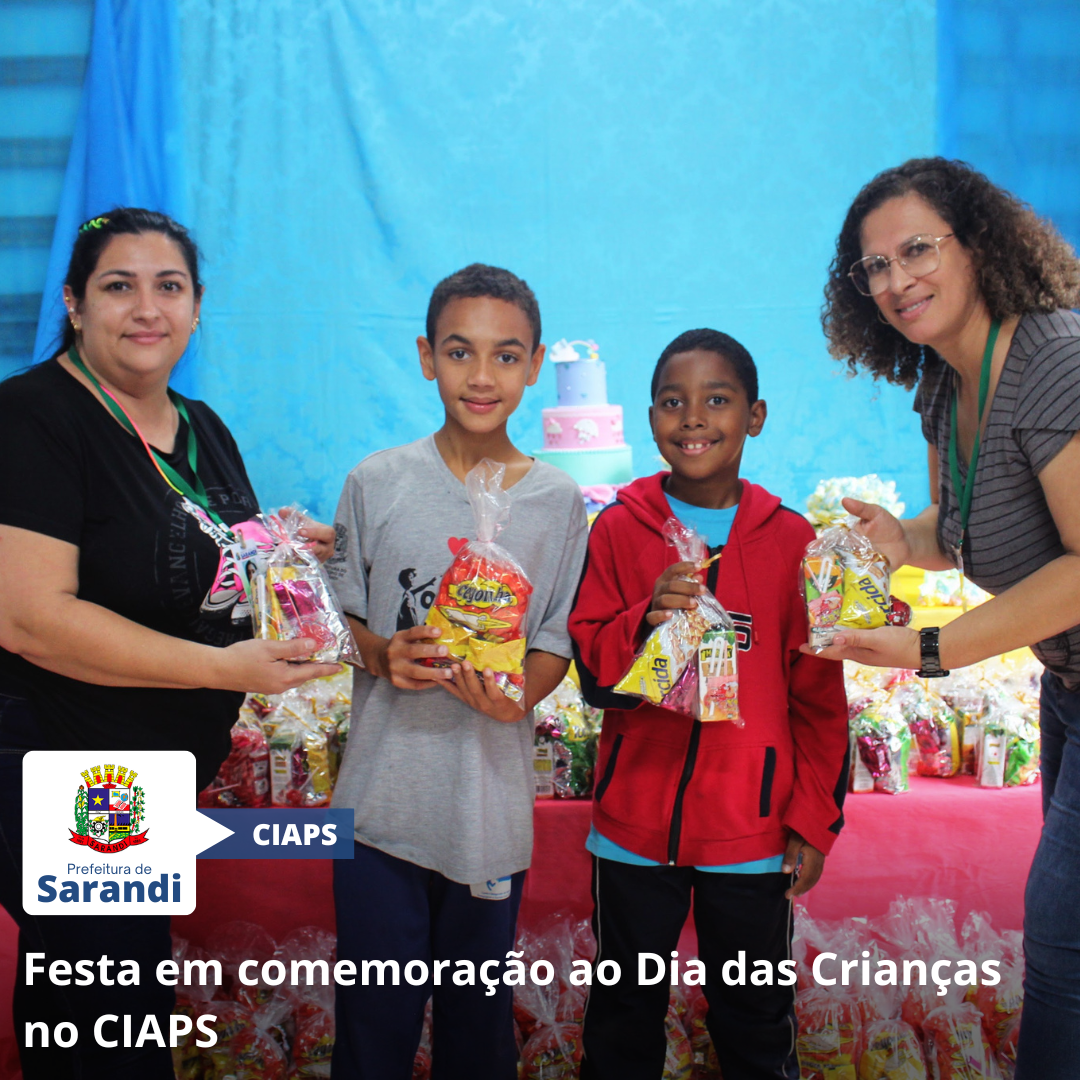 Festa em comemoração ao Dia das Crianças no CIAPS
